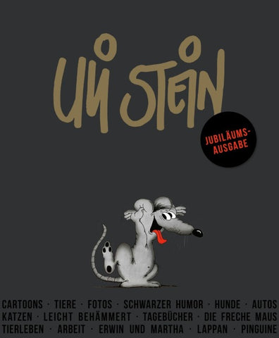 Uli Stein: Festtage!: Jubiläumsausgabe
