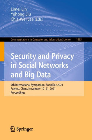 Security and Privacy in Social Networks and Big Data