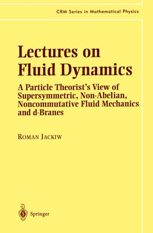 Lectures on Fluid Dynamics
