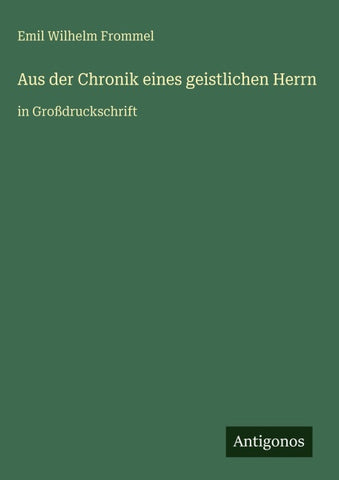 Aus der Chronik eines geistlichen Herrn