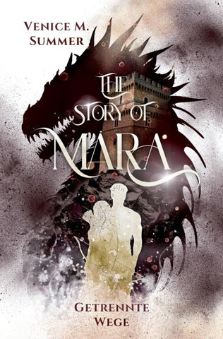 The Story of Mara - Getrennte Wege (inklusive Farbillustrationen)