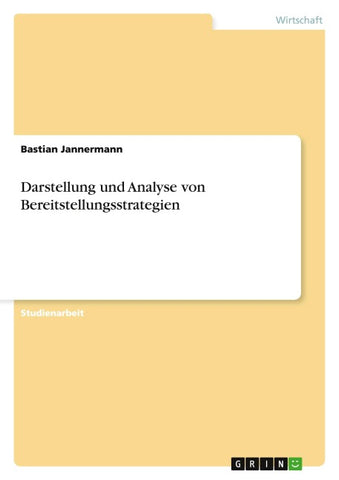 Darstellung und Analyse von Bereitstellungsstrategien