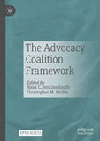 The Advocacy Coalition Framework