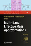 Multi-Band Effective Mass Approximations