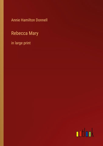 Rebecca Mary