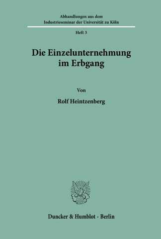 Die Einzelunternehmung im Erbgang.