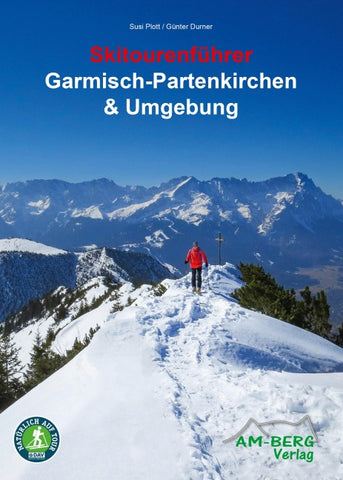 Skitourenführer Garmisch-Partenkirchen & Umgebung