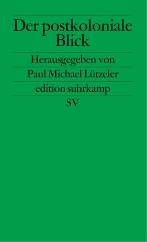 Der postkoloniale Blick
