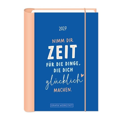 Terminplaner 2027 Nimm dir Zeit