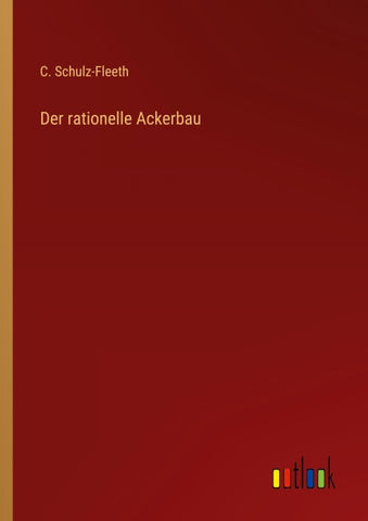 Der rationelle Ackerbau