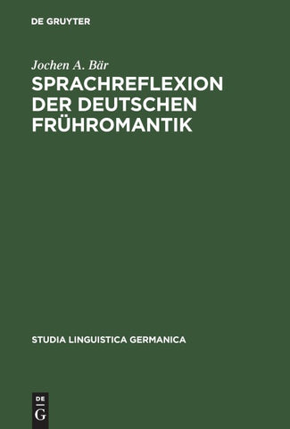 Sprachreflexion der deutschen Frühromantik