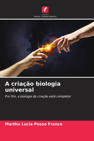 A criação biologia universal