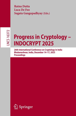 Progress in Cryptology – INDOCRYPT 2025