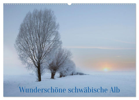 Wunderschöne schwäbische Alb (Wandkalender 2027 DIN A2 quer), CALVENDO Monatskalender