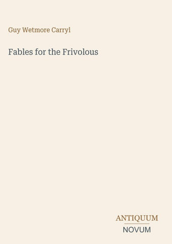 Fables for the Frivolous