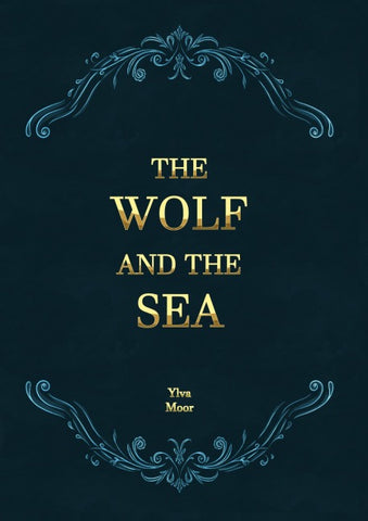The Wolf and the Sea