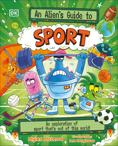 An Alien's Guide to Sport