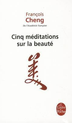 Cinq méditations sur la beauté