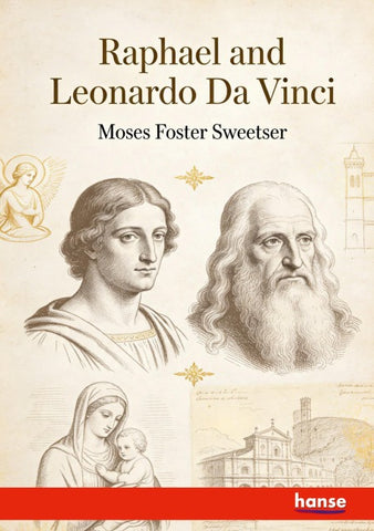 Raphael and Leonardo Da Vinci