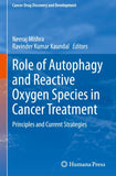 Role of Autophagy and Reactive Oxygen Species in Cancer Treatment
