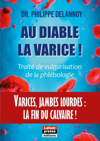 Au diable la varice !