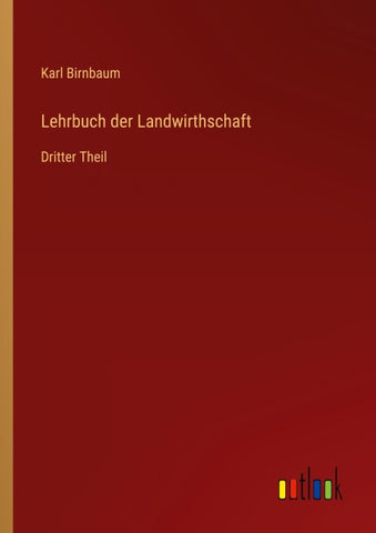 Lehrbuch der Landwirthschaft