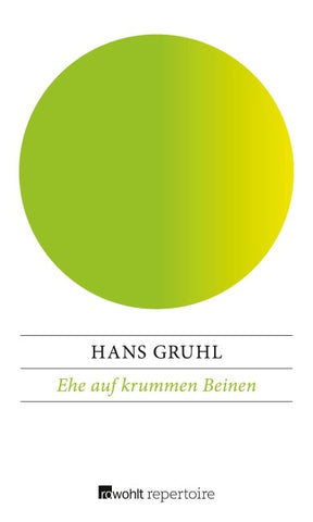 Ehe auf krummen Beinen