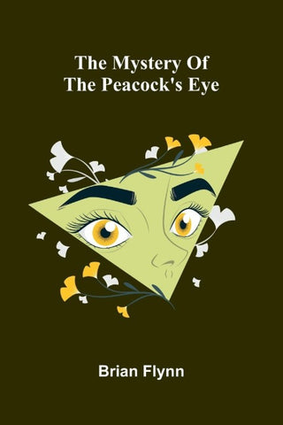 The mystery of the Peacock's Eye