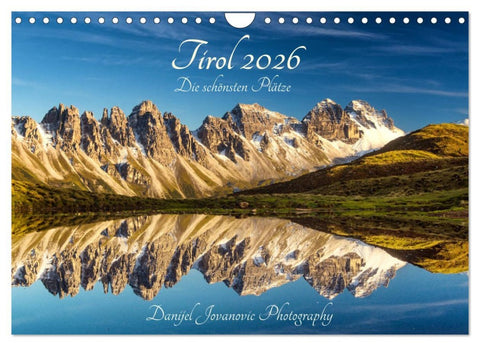 Tirol 2026 - die schönsten Plätze (Wandkalender 2026 DIN A4 quer), CALVENDO Monatskalender