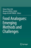 Food Analogues: Emerging Methods and Challenges