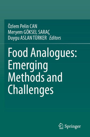 Food Analogues: Emerging Methods and Challenges
