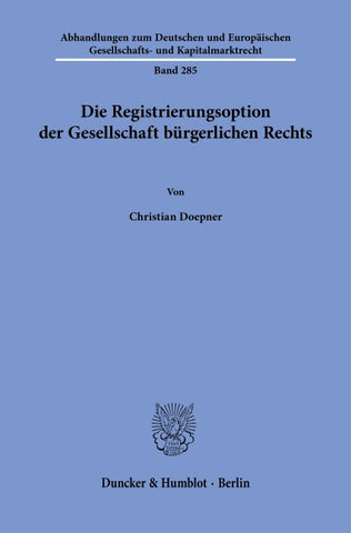 Die Registrierungsoption der Gesellschaft bürgerlichen Rechts