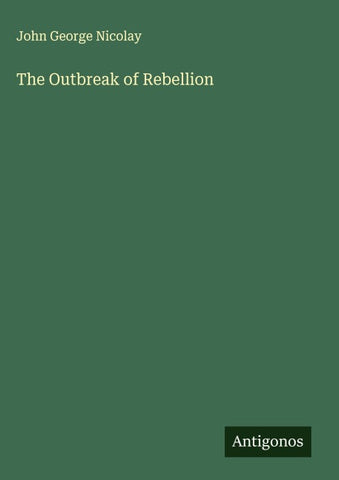 The Outbreak of Rebellion