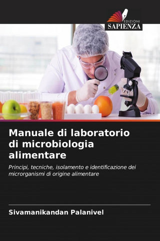 Manuale di laboratorio di microbiologia alimentare