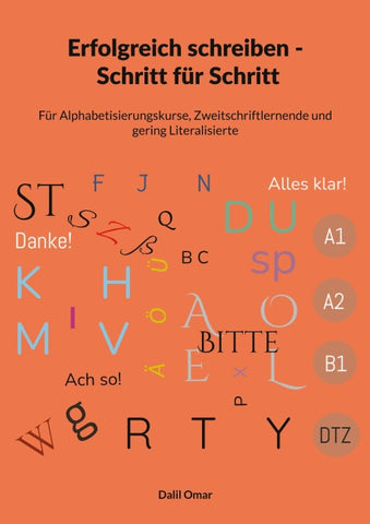 Erfolgreich schreiben Schritt für Schritt von A1 - DTZ