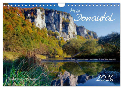 Mein Donautal (Wandkalender 2026 DIN A4 quer), CALVENDO Monatskalender