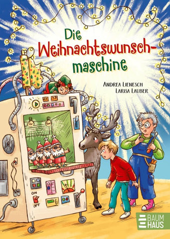 Die Weihnachtswunschmaschine