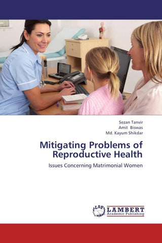 Mitigating Problems of Reproductive Health