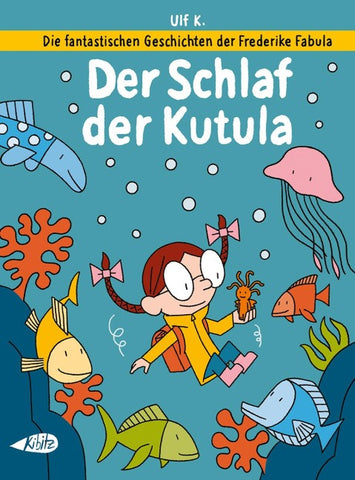 Die fantastischen Geschichten der Frederike Fabula