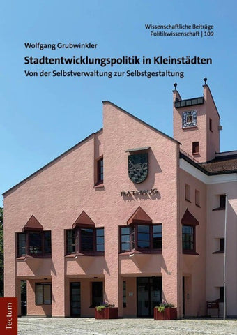 Stadtentwicklungspolitik in Kleinstädten