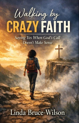 Walking By Crazy Faith