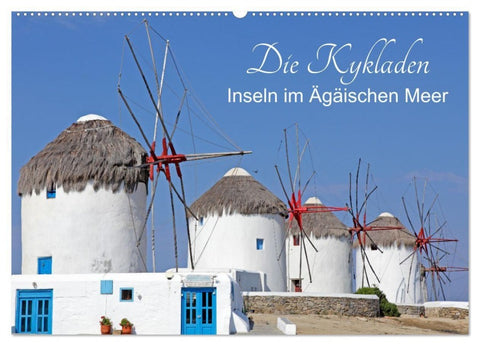 Die Kykladen - Inseln im Ägäischen Meer (Wandkalender 2027 DIN A2 quer), CALVENDO Monatskalender