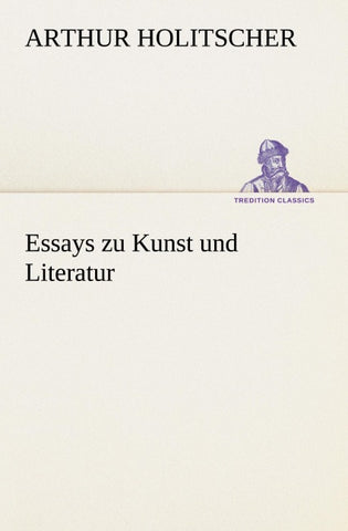 Essays zu Kunst und Literatur
