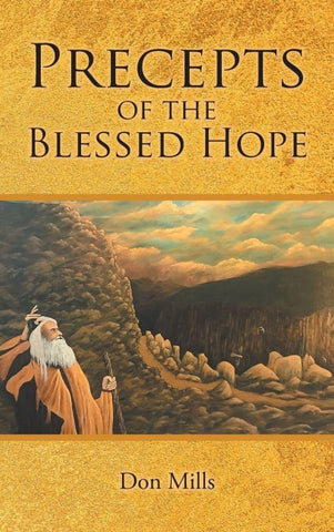 Precepts of the Blessed Hope