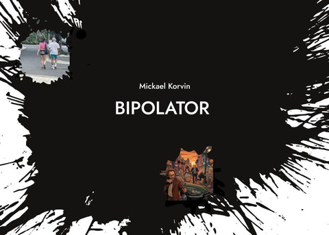 Bipolator