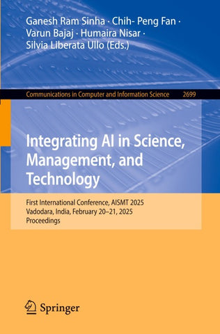 Integrating AI in Science, Management, and Technology