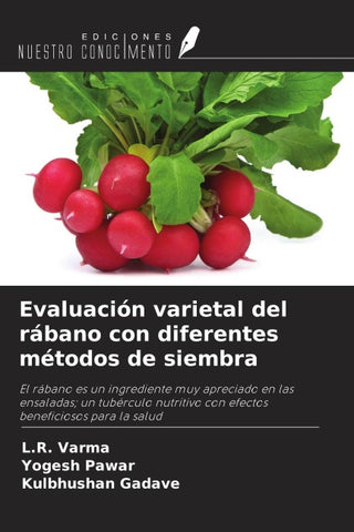 Evaluación varietal del rábano con diferentes métodos de siembra