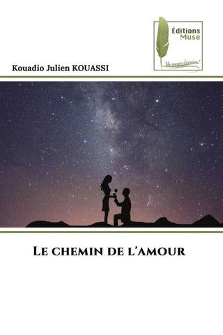 Le chemin de l'amour