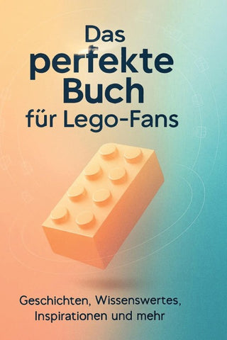 Das perfekte Buch für Lego-Fans