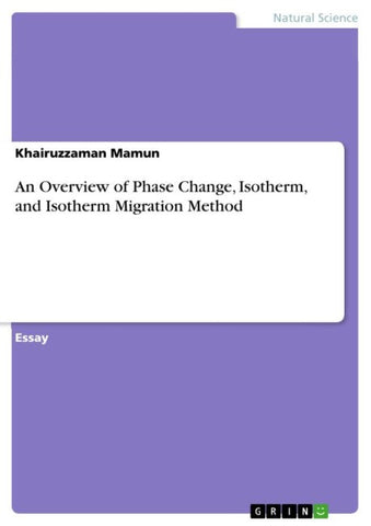 An Overview of Phase Change, Isotherm, and Isotherm Migration Method
